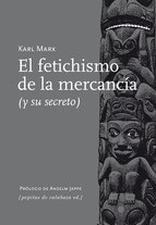Papel El Fetichismo De La Mercancia