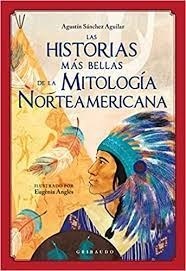 Papel Las Historias Más Bellas De La Mitología Norteamericana