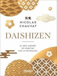 Papel Daishizen: El Arte Japonés De Conectar Con La Naturaleza