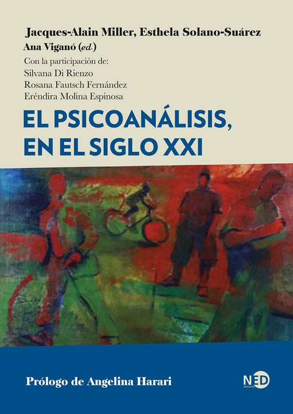 Papel El Psicoanálisis, En El Siglo Xxi