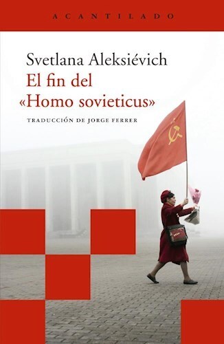 Papel El Fin Del Homo Sovieticus