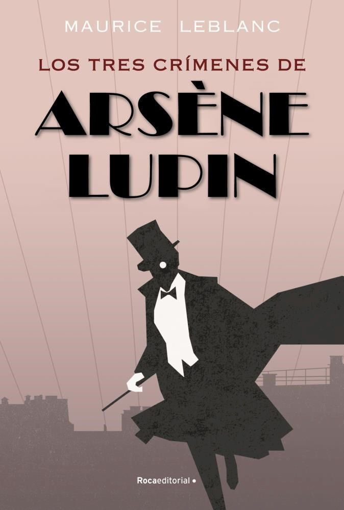 Papel Los Tres Crimenes De Arsene Lupin