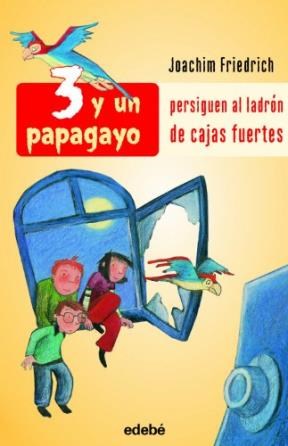 Papel Persiguen Al Ladron De Cajas Fuertes - Tres Y Un Papagayo