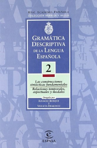 Papel Gramática Descriptiva De La Lengua Española  Tomo 2