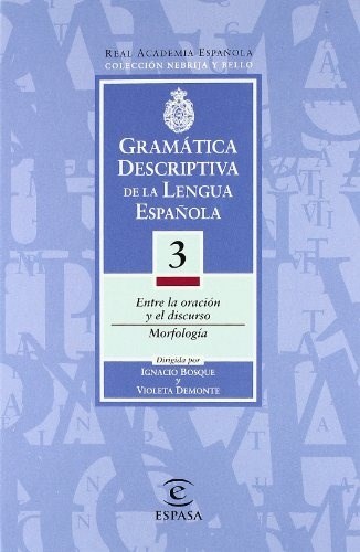 Papel Gramática Descriptiva De La Lengua Española  Tomo 3