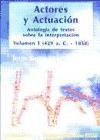 Papel Actores Y Actuacion (Volumen I - 429 A.C. - 1858)