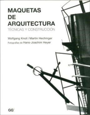 Papel Maquetas De Arquitectura, Tecnicas Y Constr.