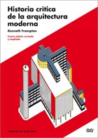 Papel Historia Crítica De La Arquitectura Moderna