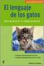 Papel El Lenguaje De Los Gatos . Interpretarlo Y Comprenderlo