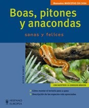 Papel Boas , Pitones Y Anacondas . Sanas Y Felices