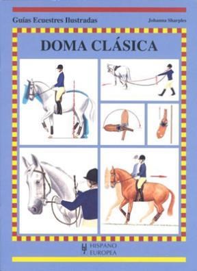 Papel Doma Clasica . Guias Ecuestres Ilustradas