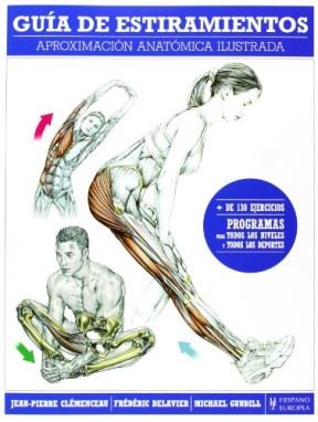 Papel Guia De Estiramientos . Aproximacion Anatomica Ilustrada