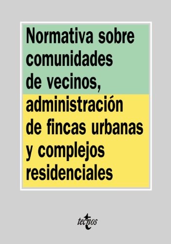 Papel Normativa Sobre Comunidades De Vecinos Administracion De Fincas Urbanas Y Complejos Residenciales