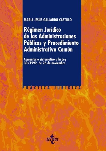 Papel Régimen Jurídico De Las Administraciones Públicas Y Del Procedimiento Administrativo Común