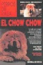 Papel El Chow Chow - Perros De Raza
