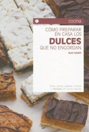 Papel Dulces Como Preparar En Casa (Col.Bols.)