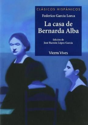 Papel Casa De Bernarda Alba,La - Clasicos Hispanicos