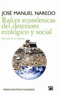 Papel Raíces Económicas Del Deterioro Ecológico Y Social