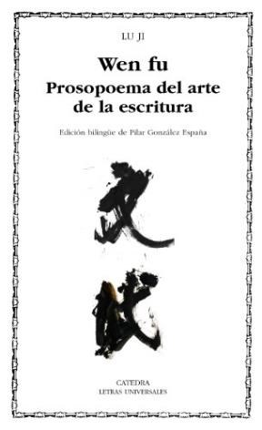 Papel Wen Fu Prosopoema Sobre El Arte De La Escritura Bilingue
