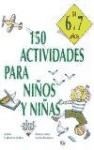 Papel 150 Actividades Para Niños Y Niñas De 6 A 7 Años