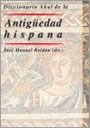 Papel Diccionario Akal De La Antigüedad Hispana