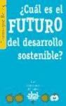 Papel ¿Cuál Es El Futuro Del Desarrollo Sostenible?