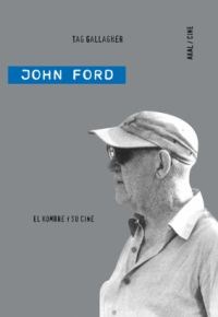 Papel John Ford. El Hombre Y Su Cine