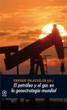 Papel El Petróleo Y El Gas En La Geoestrategia Mundial