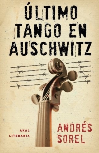 Papel Último Tango En Auschwitz