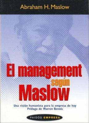 Papel Management Segun Maslow, El