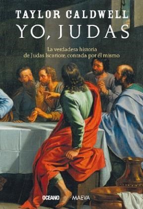 Papel Yo, Judas. La Verdadera Historia De Judas Iscariote, Contada