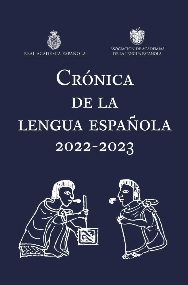 Papel Crónica De La Lengua Española 2022-2023