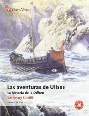 Papel Las Aventuras De Ulises. La Historia De La Odisea - Clasicos Adaptados
