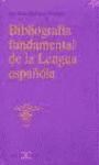 Papel Bibliografía Fundamental De La Lengua Española.
