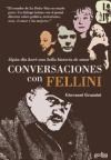 Papel Algun Dia Hare Una Bella Historia De Amor. Conversaciones Con Fellini