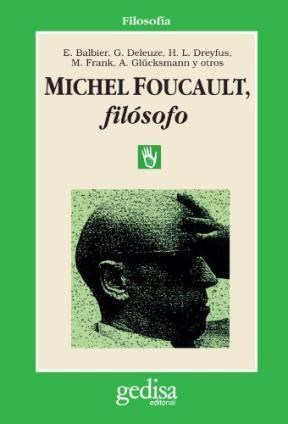 Papel Michel Foucault, Filosofo