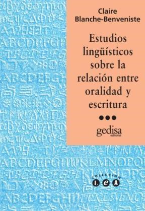 Papel Estudios Lingüísticos Sobre La Relacion Entre Oralidad Y Escritura