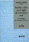 Papel Escribir Y Leer En El Siglo De Cervantes