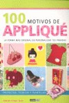 Papel 100 Motivos De Aplique. La Forma Mas Original De....