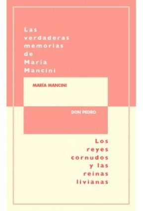 Papel Las Verdaderas Memorias De Maria Mancini