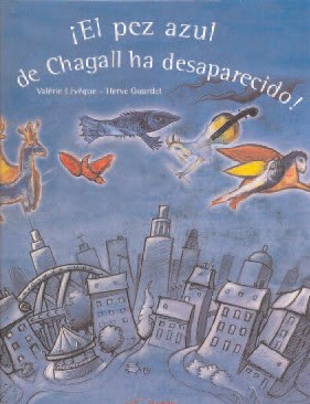 Papel Pez Azul De Chagall Ha Desaparecido, El