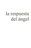 Papel Respuesta Del Angel, La