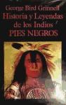 Papel Historia Leyendas Indios Pies Negros