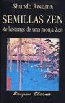 Papel Semillas Zen - Reflexiones De Una Monja Zen