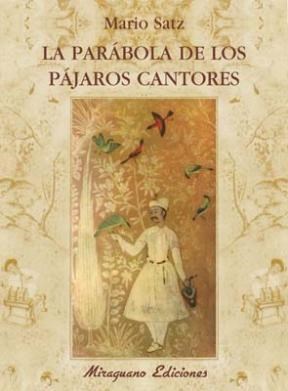 Papel Parabola De Los Pajaros Cantores ,La