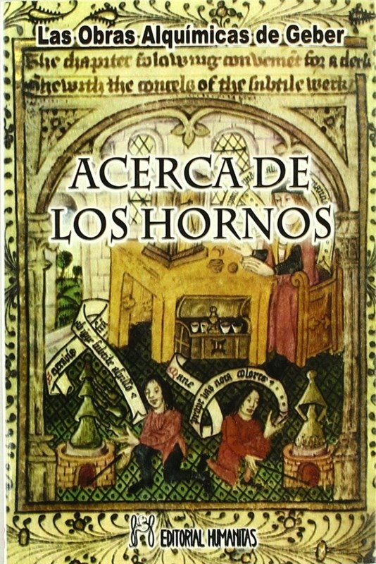 Papel Acerca De Los Hornos . Las Obras Alquimicas De Geber