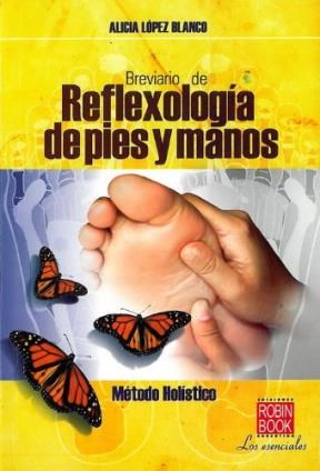 Papel Brevario De Reflexologia De Pies Y Manos (Ed.Esp.)