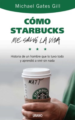 Papel Como Starbucks Me Salvo La Vida