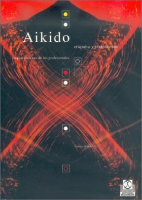 Papel Aikido. Etiqueta Y Transmisión