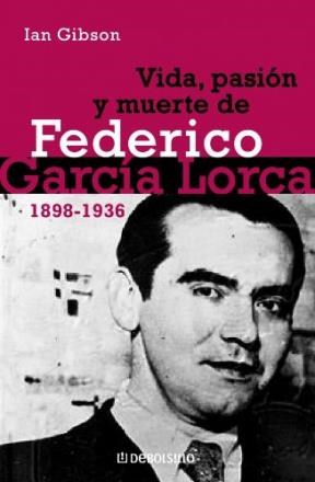 Papel Vida, Pasíon Y Muerte De Federico García Lorca